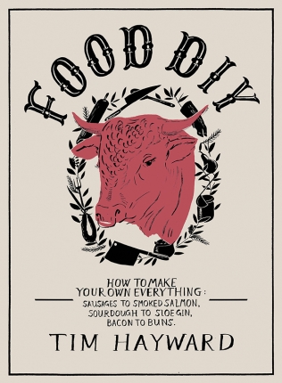 Review: <em>Food D.I.Y.</em> by Tim Hayward