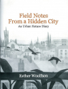 Review: <em>Field Notes From a Hidden City</em> by Esther Woolfson