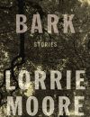 Review: <em>Bark</em> by Lorrie Moore